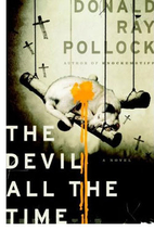 The Devil All the Time by Donald Ray Pollock