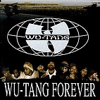 Wu-Tang Forever by Wu-Tang Clan