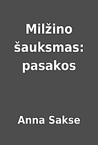 Milžino šauksmas: pasakos by Anna…