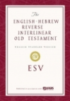 The ESV English-Hebrew Reverse Interlinear…