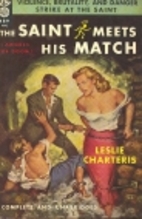 The Saint Meets His Match by Leslie…