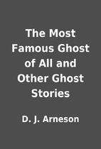 The Most Famous Ghost of All and Other Ghost…
