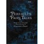 Perrault's Fairy Tales by Charles Perrault