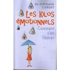 les kilos émmotionnels by Dr…