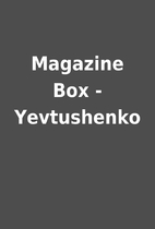 Magazine Box - Yevtushenko