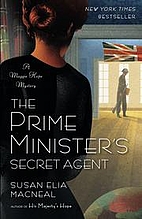 The Prime Minister's Secret Agent by Susan…