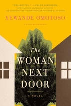 The Woman Next Door: A Novel by Yewande…