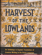 Harvest of the Lowlands: An Anthology in…