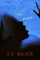 The Weaver and Other Unsettling Short…