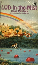 Lud-In-The-Mist by Hope Mirrlees
