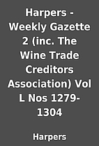 Harpers - Weekly Gazette 2 (inc. The Wine…
