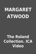 MARGARET ATWOOD by The Roland Collection.…