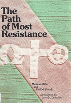 The Path of Most Resistance: Stories of…