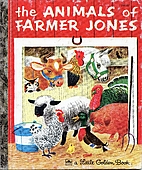 The Animals of Farmer Jones by Leah Gale