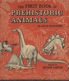 The First Book of Prehistoric Animals by…
