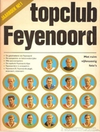 Topclub Feyenoord : jaarboek by Phida Wolff