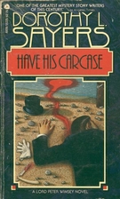 Have His Carcase by Dorothy L. Sayers
