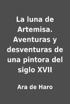 La luna de Artemisa. Aventuras y desventuras…