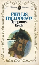 Temporary Bride by Phyllis Halldorson