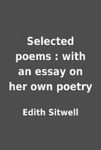 Selected poems : with an essay on her own…