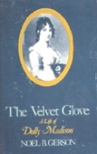 The velvet glove by Noel Bertram Gerson