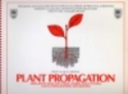 Plant Propagation by Philip McMillan Browse