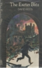 The Exeter Blitz by David Rees