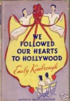 We Followed our Hearts to Hollywood by Emily…