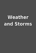 Weather and Storms