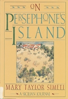 On Persephone's Island: A Sicilian Journal…