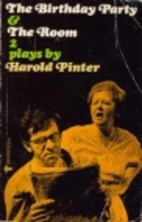 The Birthday Party & The Room by Harold…