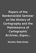 Papers of the Nordenskiöld Seminar on the…