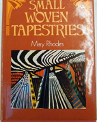 Small Woven Tapestries by Mary Rhodes