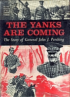 The Yanks Are Coming by Army Times