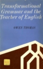 Transformational Grammar and the Teacher of…