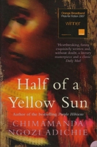 Half of a Yellow Sun by Chimamanda Ngozi…