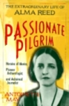 Passionate Pilgrim: The Extraordinary Life…