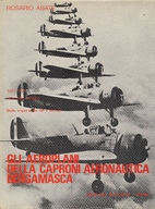 Gli aeroplani della Caproni aeronautica…