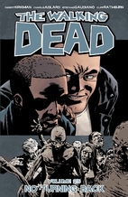 The Walking Dead, Volume 25: No Turning Back…