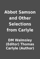 Abbot Samson and Other Selections from…