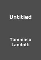 Untitled by Tommaso Landolfi
