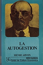L'autogestion by Henri Arvon