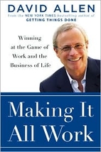 Making It All Work: Winning at the Game of…