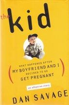 The Kid: What Happened After My Boyfriend…