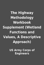 The Highway Methodology Workbook Supplement…