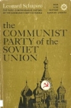 The Communist Party of the Soviet Union by…