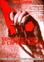 Generale Ludd & capitan Swing: Camminando…