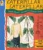Caterpillar, Caterpillar: Read and Wonder by…
