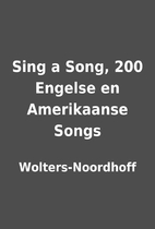 Sing a Song, 200 Engelse en Amerikaanse…