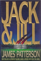 Jack & Jill by James Patterson